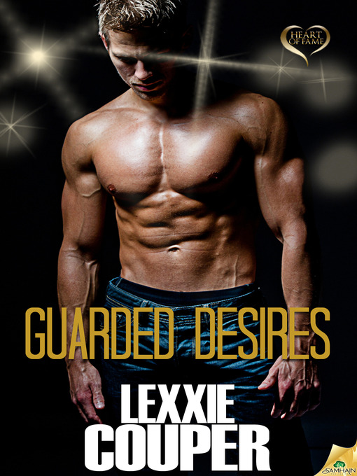 Title details for Guarded Desires by Lexxie Couper - Available